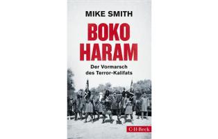 Coverabbildung des Buchs "Boko Haram" von Mike Smith Coverabbildung des Buchs "Boko Haram" von Mike Smith